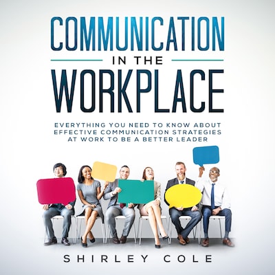 Communication In The Workplace