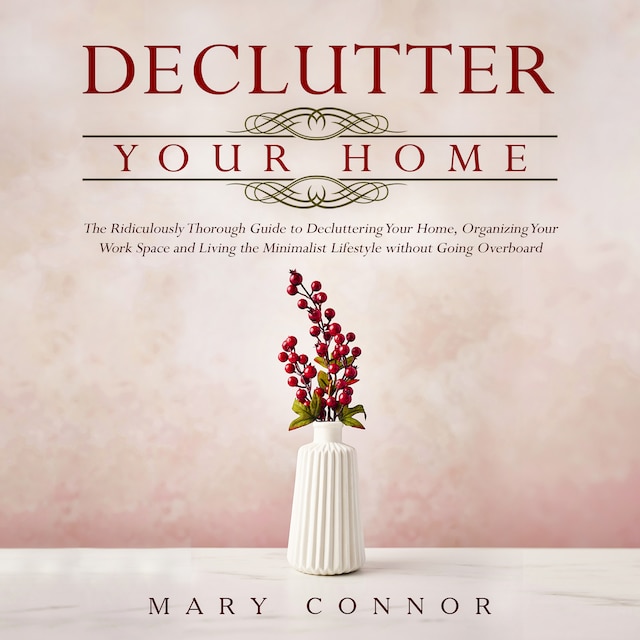 Bokomslag för Declutter Your Home