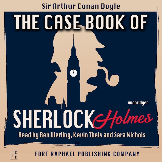 Book cover for The Case-Book of Sherlock Holmes - Unabridged