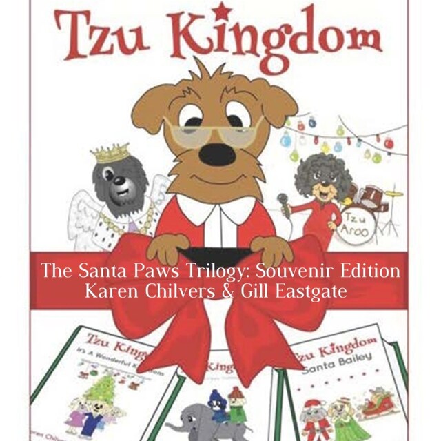 Okładka książki dla The Santa Paws Trilogy:  Souvenir Edition (Tzu Kingdom)