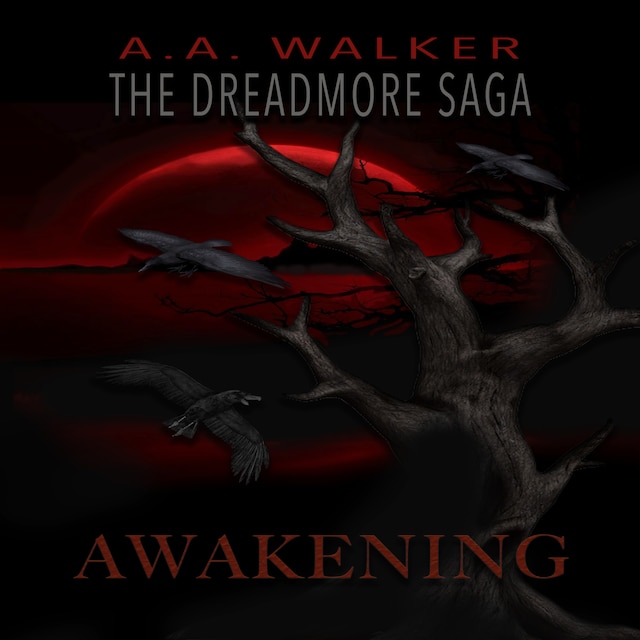 Kirjankansi teokselle The Dreadmore Saga:  Book 2 - Awakening