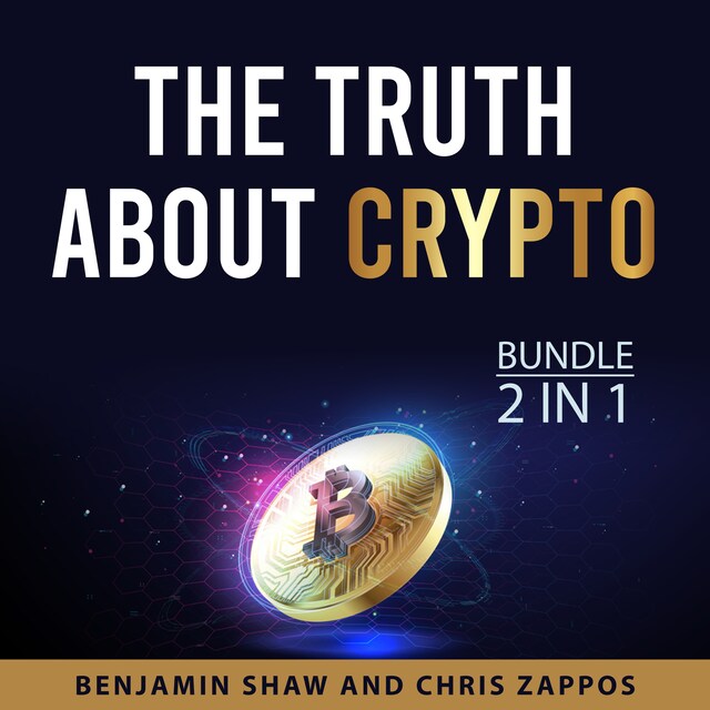 Book cover for The Truth About Crypto Bundle, 2 in 1 Bundle