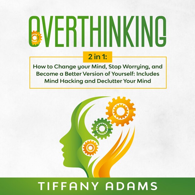 Book cover for Overthinking: 2 in 1