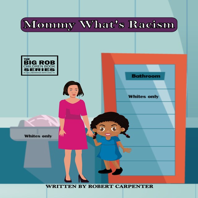 Book cover for Mommy Whats racism