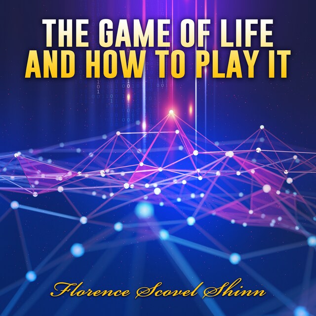 Portada de libro para The Game of Life and How to Play it