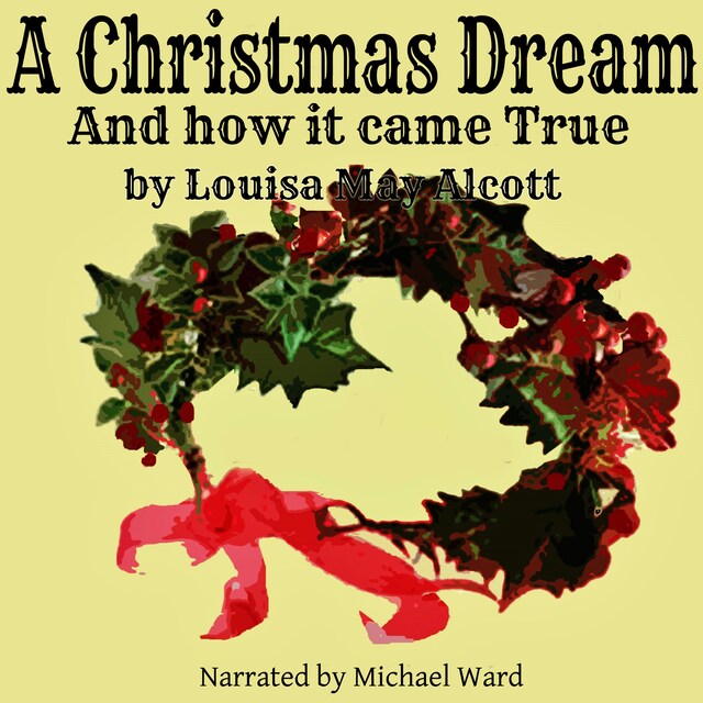 Kirjankansi teokselle A Christmas Dream