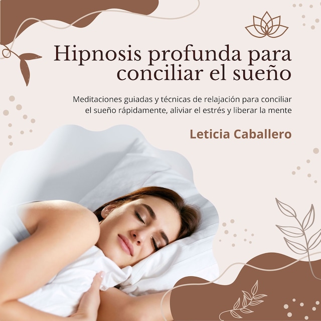 Portada de libro para Hipnosis profunda para conciliar el sueño: Meditaciones guiadas y técnicas de relajación para conciliar el sueño rápidamente, aliviar el estrés y liberar la mente