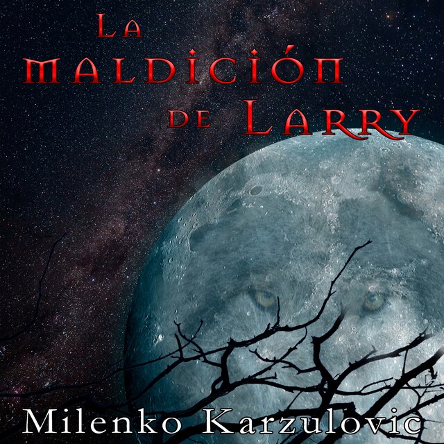 Portada de libro para La maldición de Larry