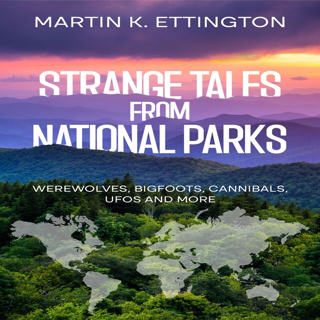 Okładka książki dla Strange Tales from National Parks