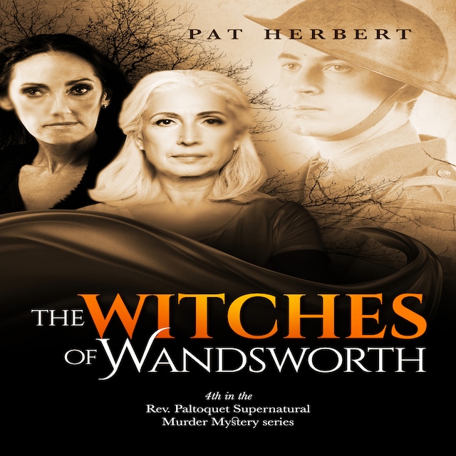 Book cover for The Witches of Wandsworth: The Reverend Bernard Paltoquet Mystery Series, Book 4 (Reverend Paltoquet Mystery Series)