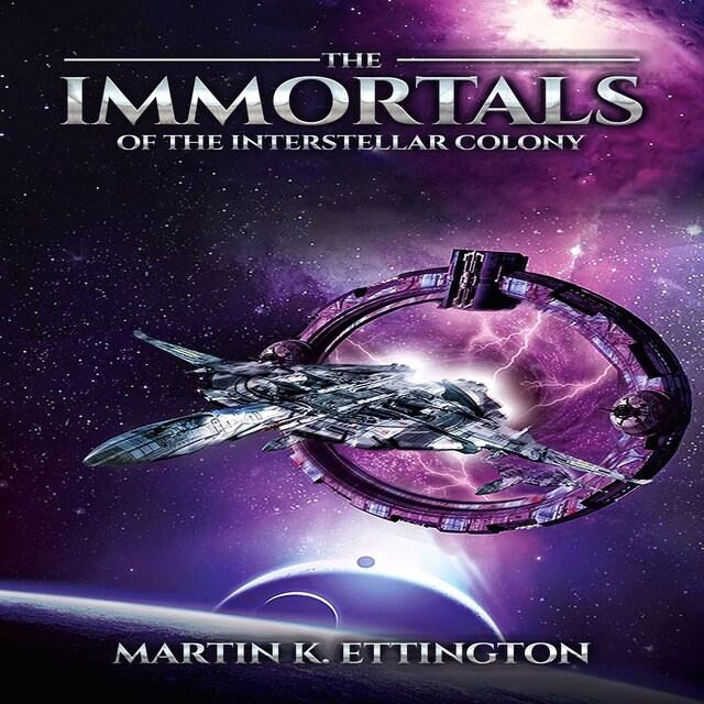 The Immortals of the Interstellar Colony Book cover for The Immortals of the Interstellar Colony