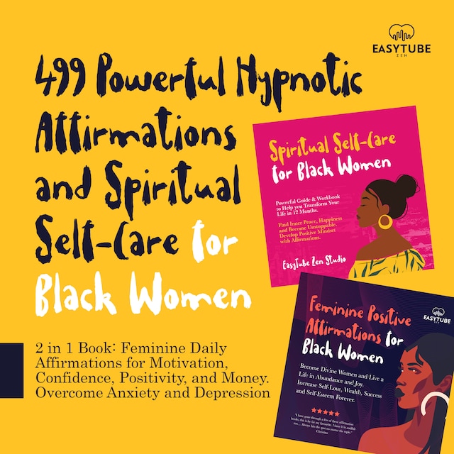 Okładka książki dla 499 Powerful Hypnotic Affirmations and Spiritual Self-Care for Black Women