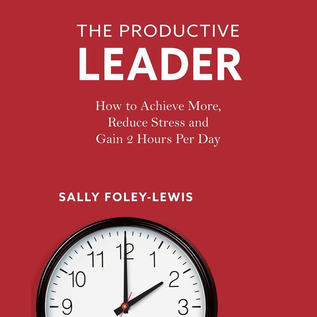 Book cover for The Productive Leader