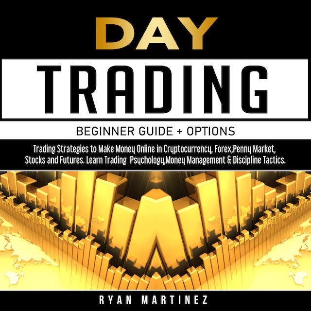 Book cover for Day Trading Beginner Guide + Options