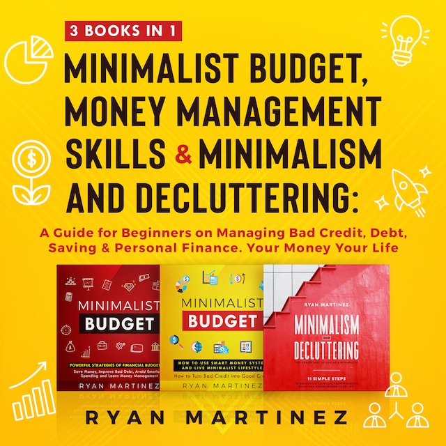 Book cover for Minimalist Budget, Money Management Skills and Minimalism & Decluttering: 3 Books in 1