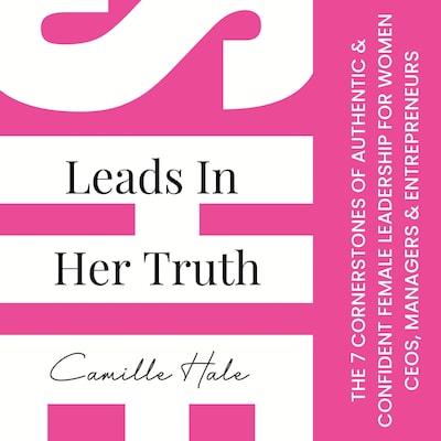 She Leads In Her Truth