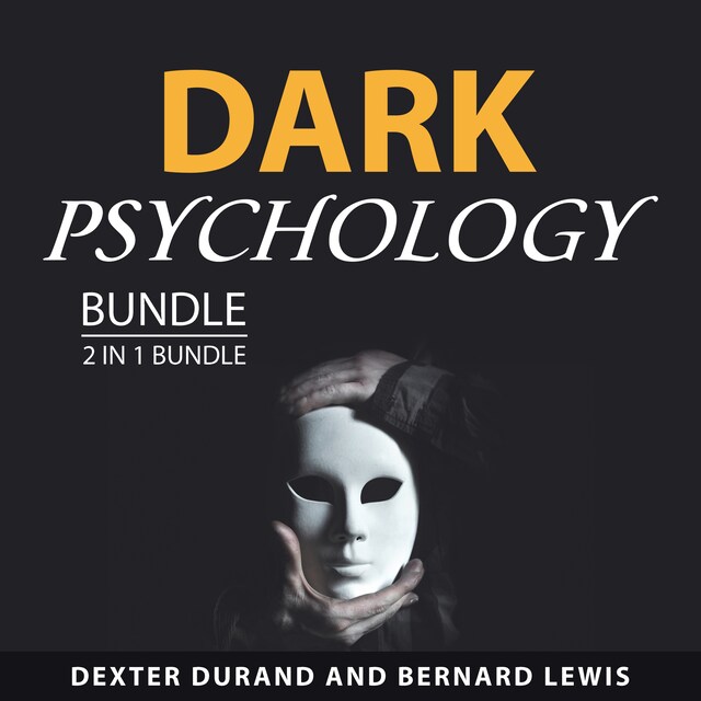 Book cover for Dark Psychology Bundle, 2 in 1 Bundle