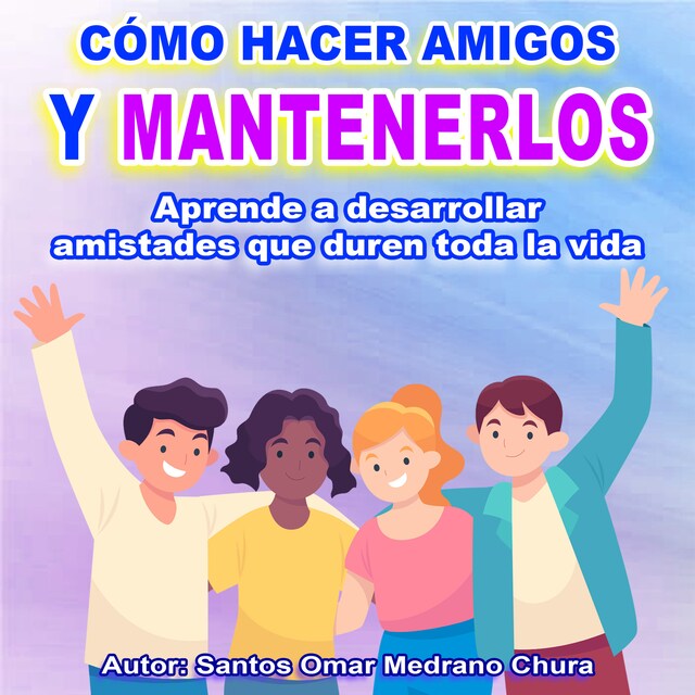 Portada de libro para Cómo hacer amigos y mantenerlos