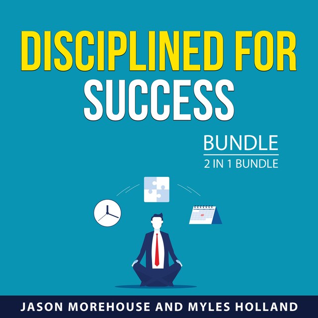 Okładka książki dla Disciplined for Success Bundle, 2 in 1 Bundle