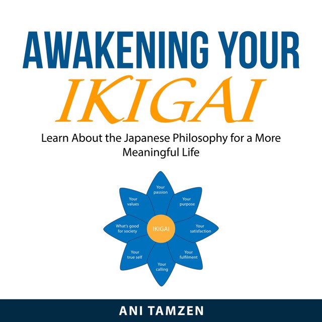 Book cover for Awakening Your Ikigai