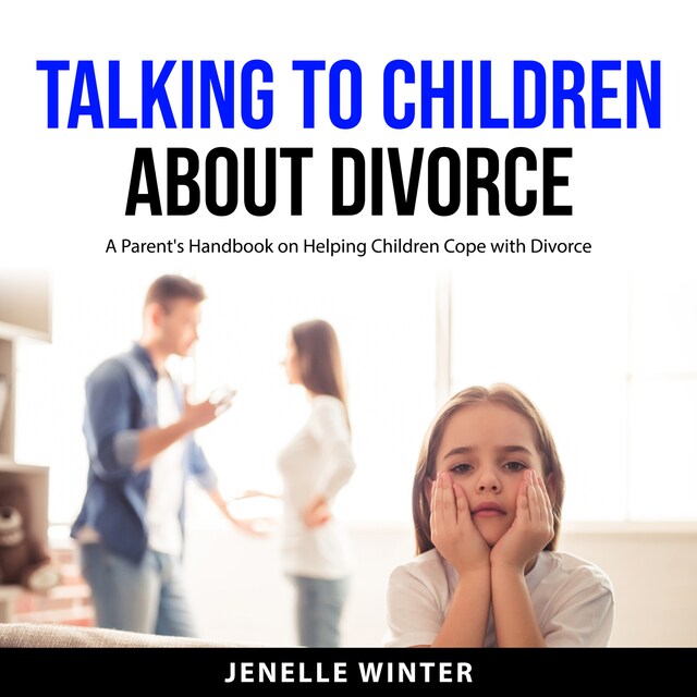 Bokomslag för Talking to Children About Divorce