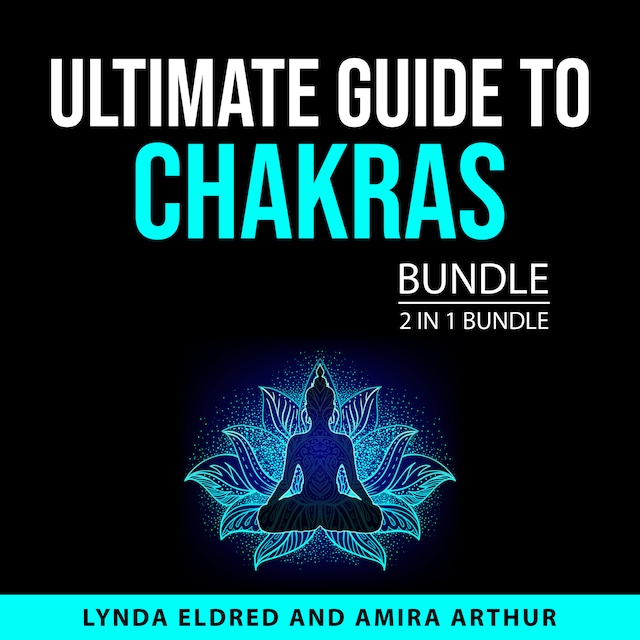 Book cover for Ultimate Guide to Chakras Bundle, 2 in 1 Bundle