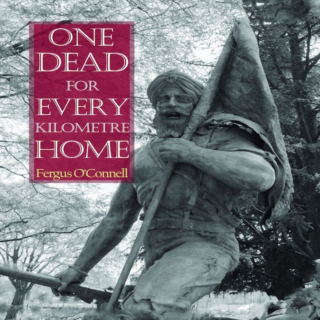 Book cover for One Dead For Every Kilometre Home
