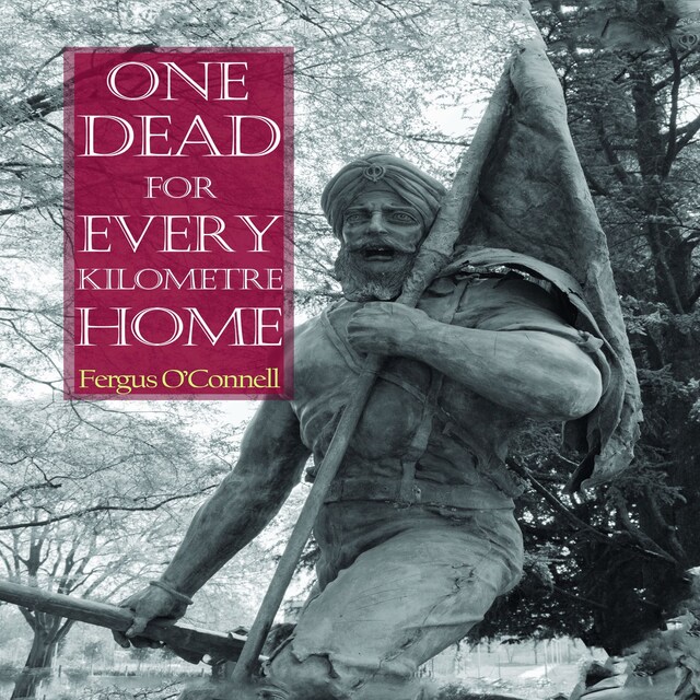 Copertina del libro per One Dead For Every Kilometre Home