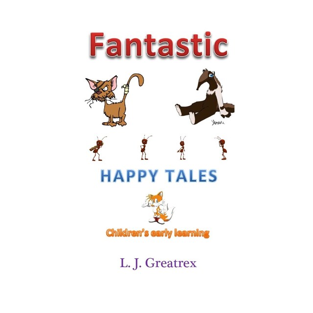 Book cover for Fantastic Happy Tales