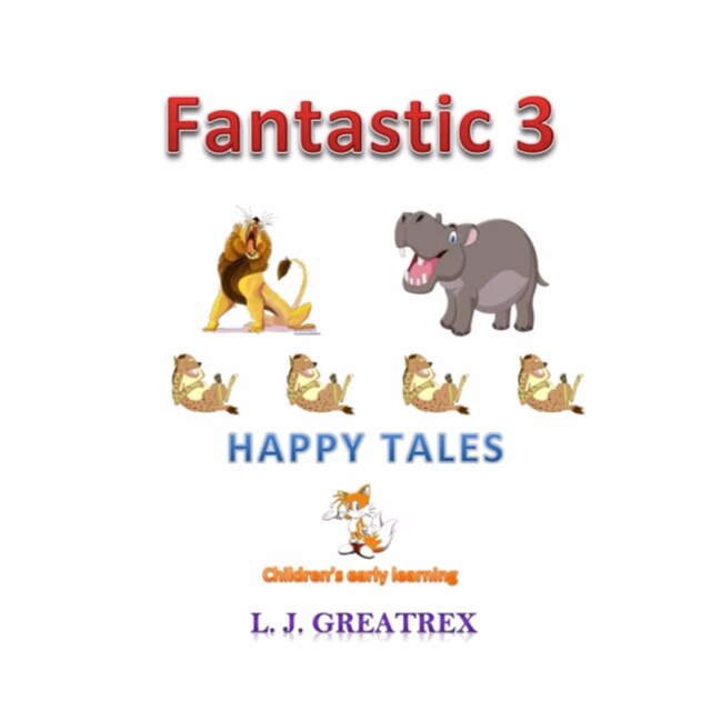 Book cover for Fantastic 3 Happy Tales