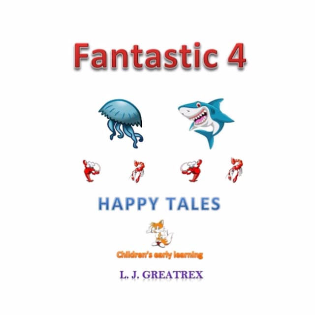 Boekomslag van Fantastic 4 Happy Tales