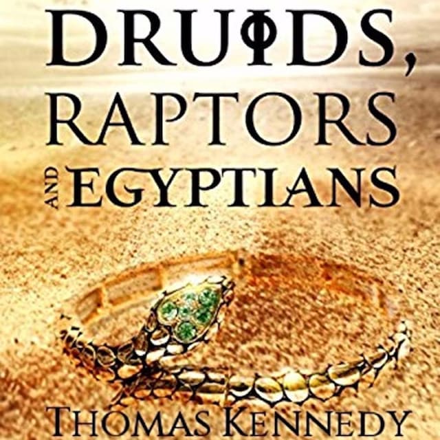 Bokomslag for Druids, Raptors and Egyptians