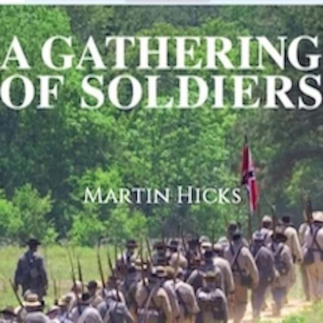 Kirjankansi teokselle A Gathering of Soldiers