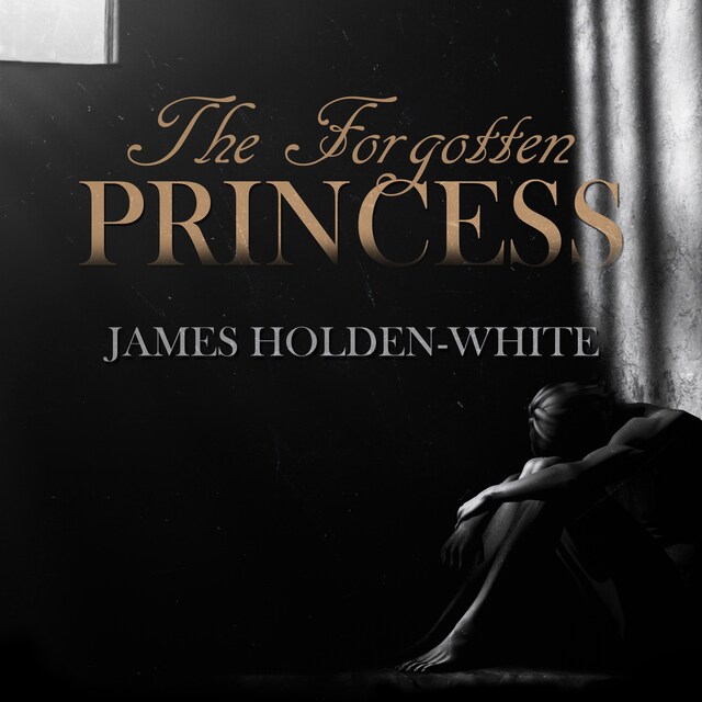 Book cover for The Forgotten Princess