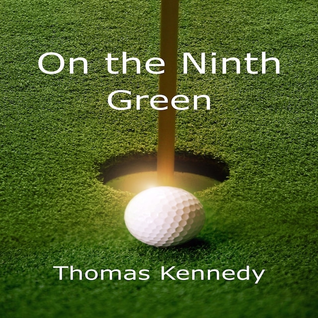 Kirjankansi teokselle On the Ninth Green