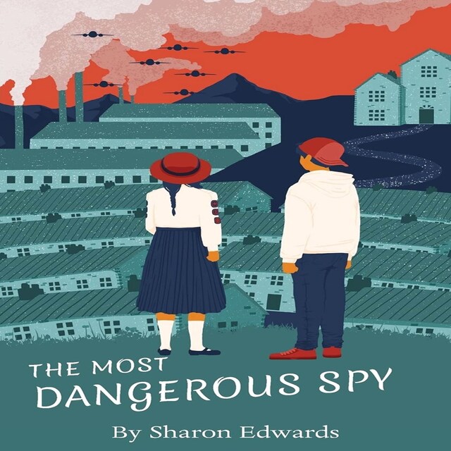 Book cover for The Most Dangerous Spy