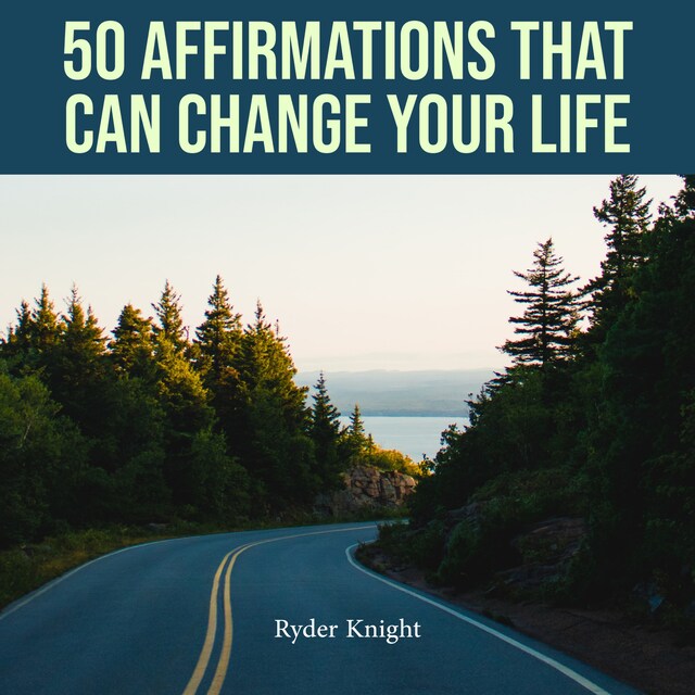 Bokomslag for 50 Affirmations That Can Change Your Life