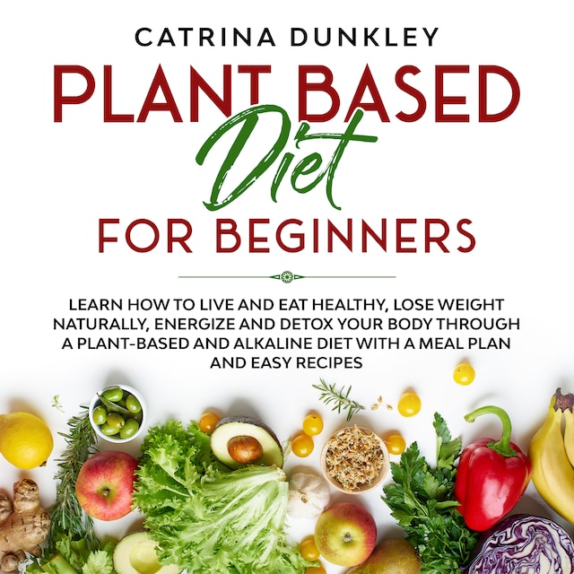 Boekomslag van Plant Based Diet for Beginners