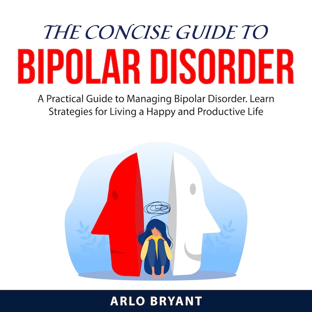 Book cover for The Concise Guide to Bipolar Disorder