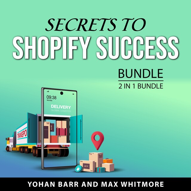 Boekomslag van Secrets to Shopify Success Bundle, 2 in 1 Bundle