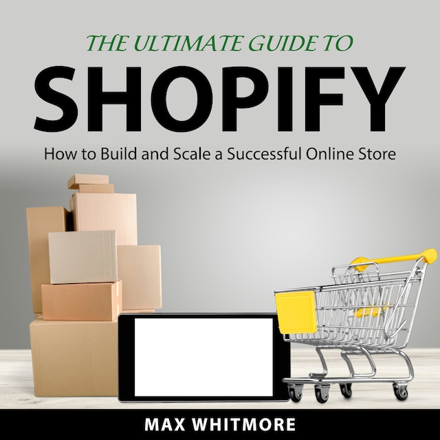 Book cover for The Ultimate Guide to Shopify