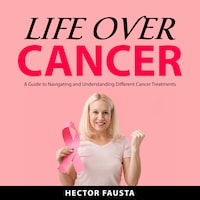 Life Over Cancer