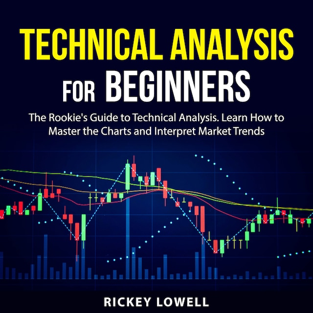 Kirjankansi teokselle Technical Analysis for Beginners