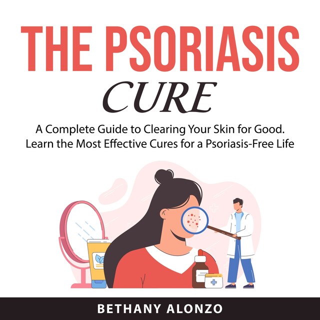 Okładka książki dla The Psoriasis Cure