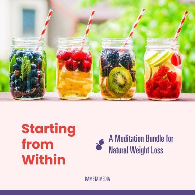 Buchcover für Starting from Within: A Meditation Bundle for Natural Weight Loss