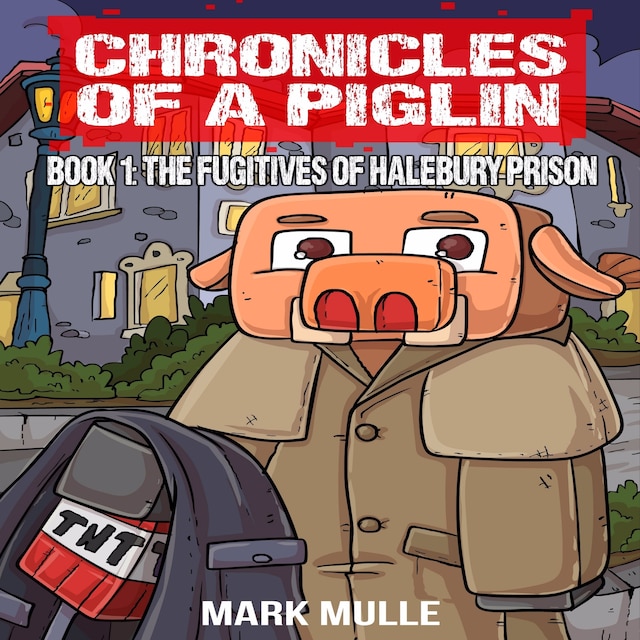 Book cover for Chronicles of a Piglin Book 1