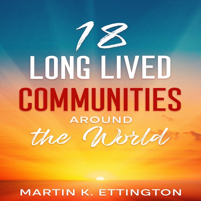 Kirjankansi teokselle 18 Long Lived Communities around the World