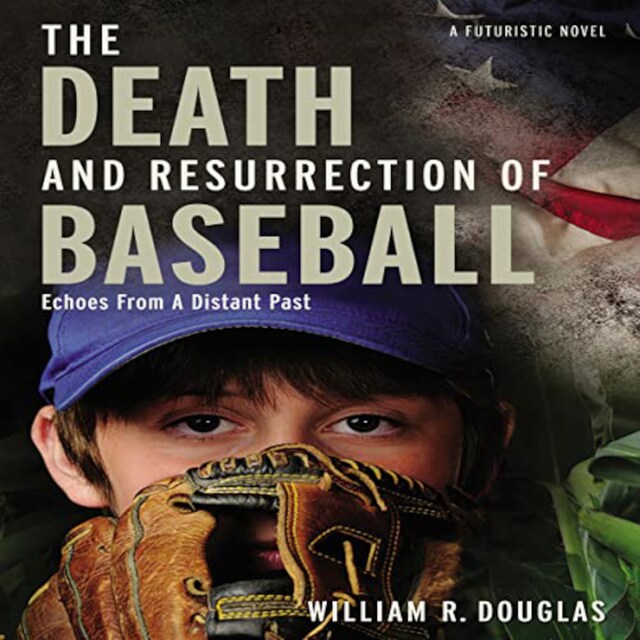 Kirjankansi teokselle The Death and Resurrection of Baseball