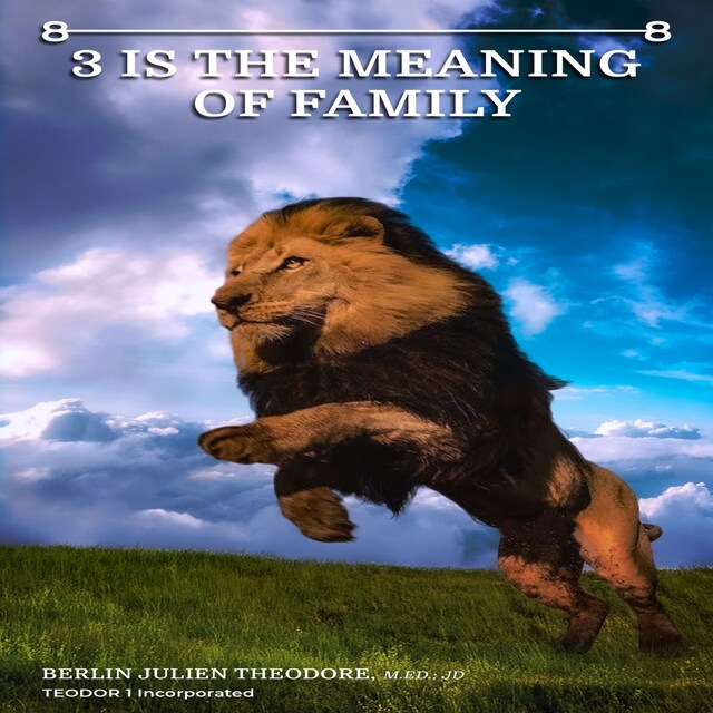 Portada de libro para 8-8 3 Is The Meaning of Family