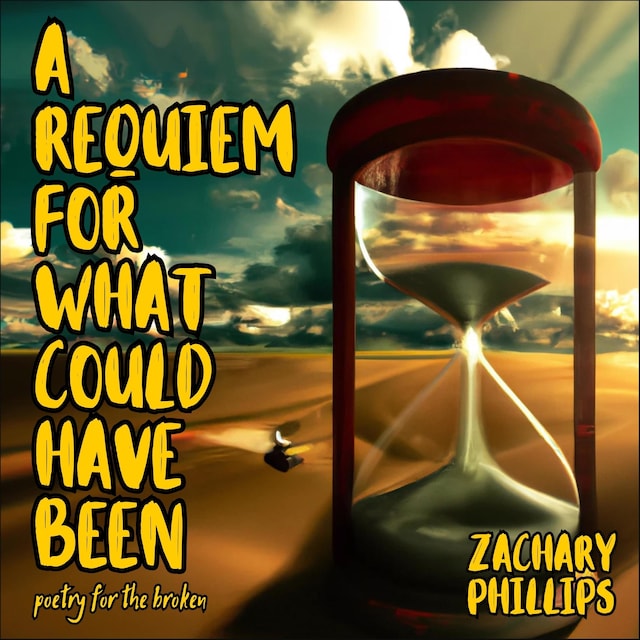 Book cover for A Requiem For What Could Have Been